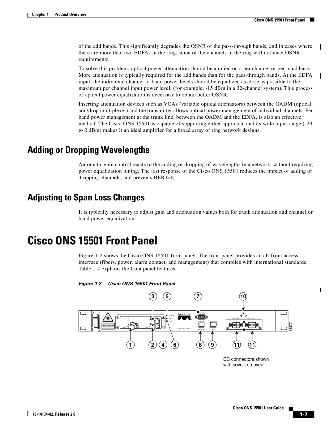 Cisco Systems manual Cisco ONS 15501 Front Panel, Adding or Dropping Wavelengths, Adjusting to Span Loss Changes 