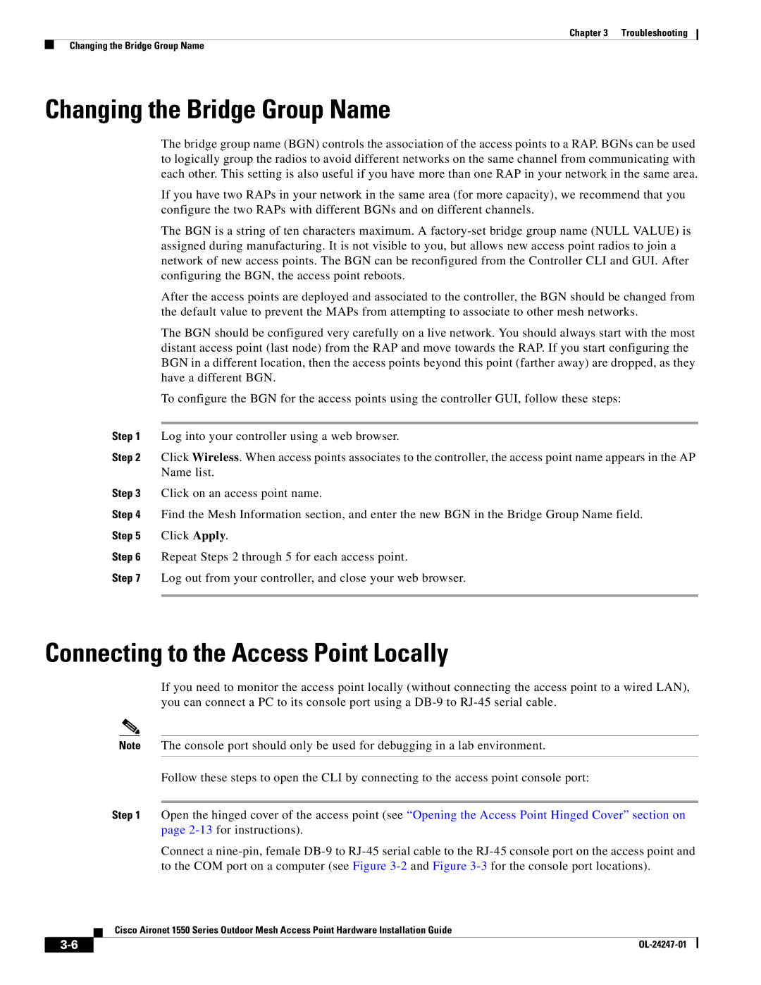 Cisco Systems 1550, AIRCAP1552HAK9 manual Changing the Bridge Group Name, Connecting to the Access Point Locally 