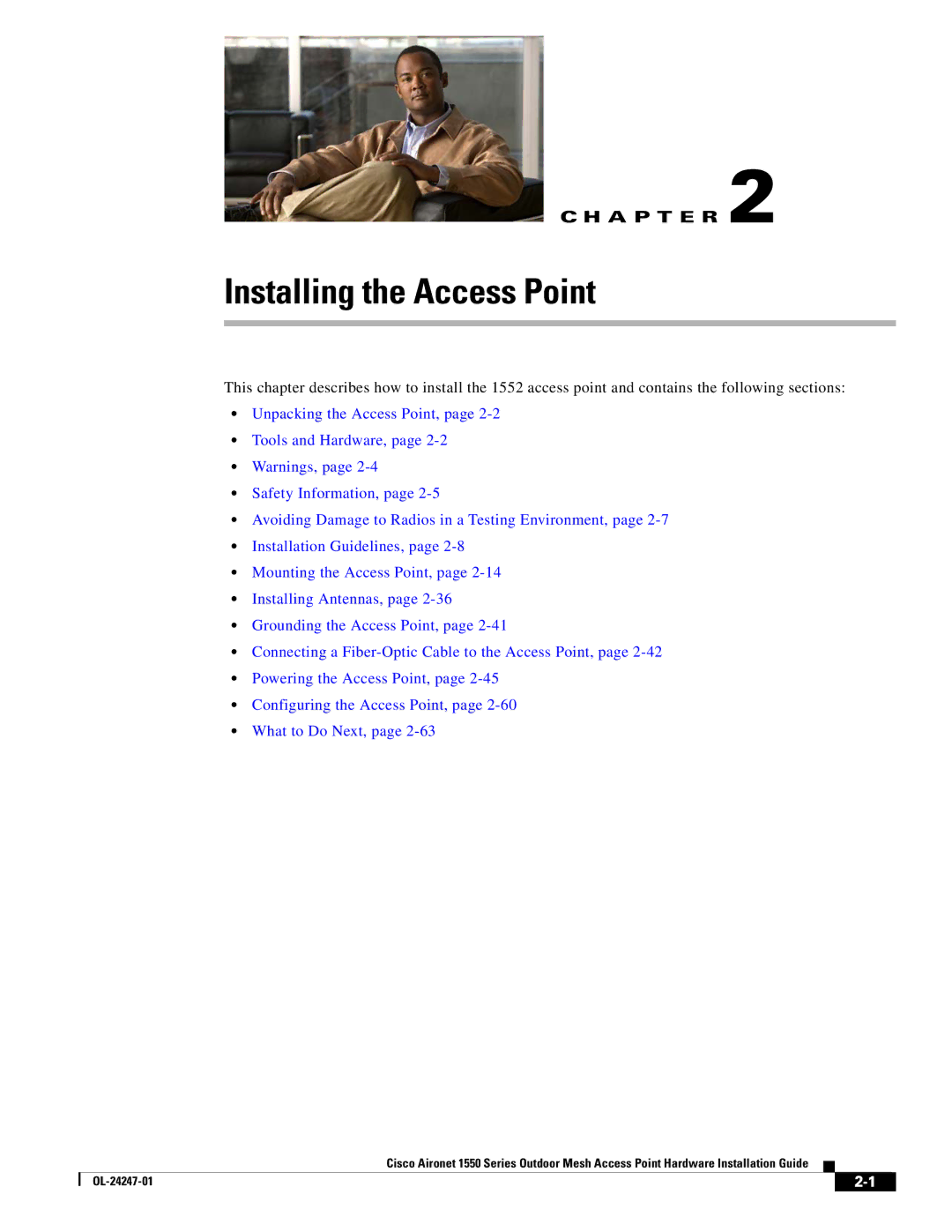 Cisco Systems 1550, AIRCAP1552HAK9 manual Installing the Access Point 