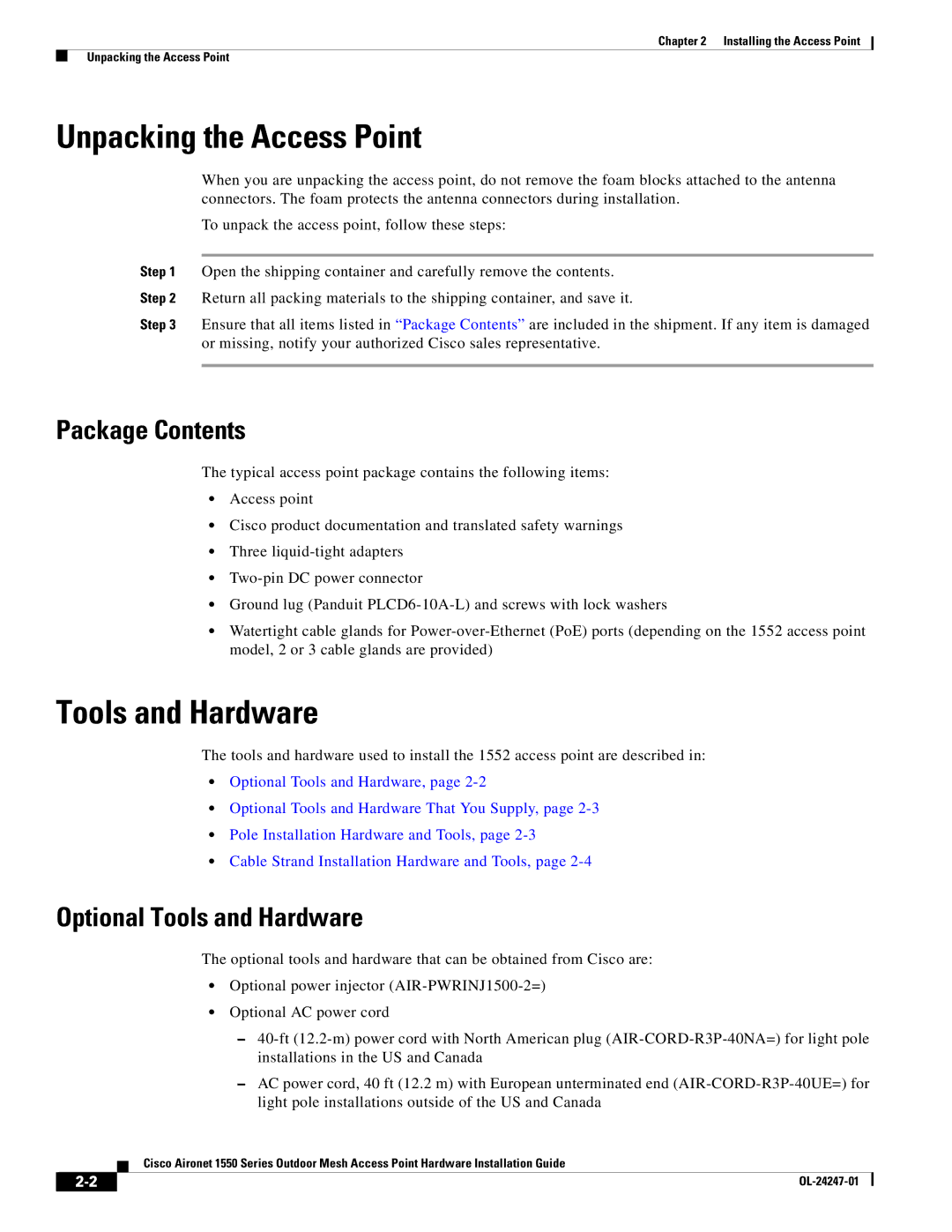 Cisco Systems AIRCAP1552HAK9, 1550 manual Unpacking the Access Point, Package Contents, Optional Tools and Hardware 