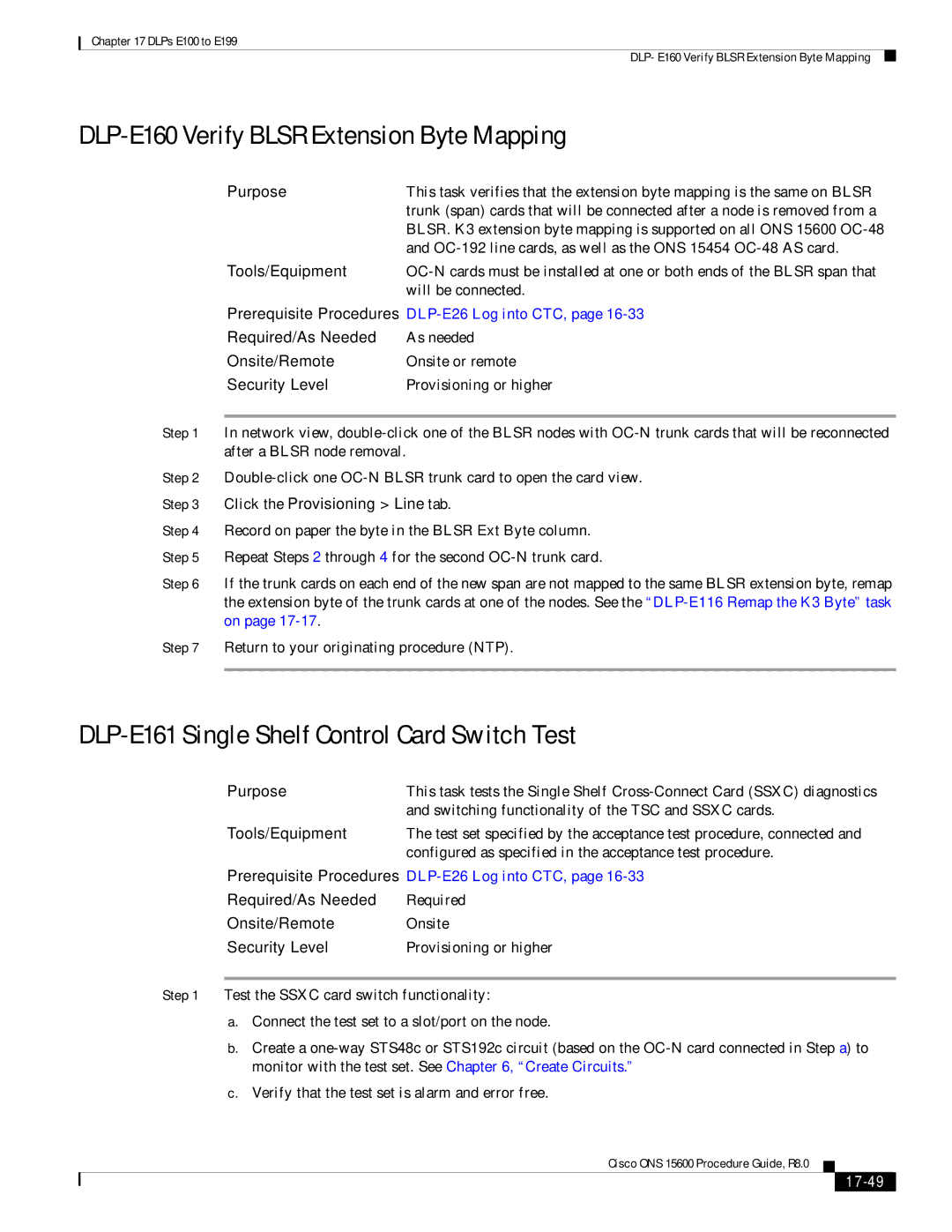 Cisco Systems 15600 DLP-E160 Verify Blsr Extension Byte Mapping, DLP-E161 Single Shelf Control Card Switch Test, 17-49 