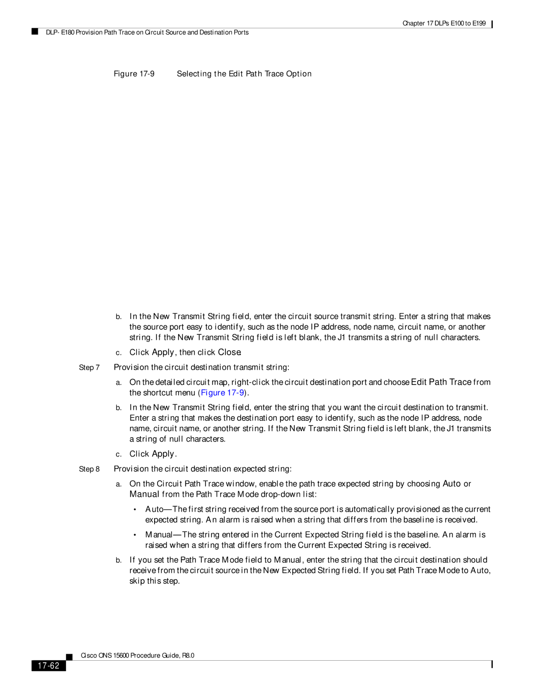 Cisco Systems 15600 manual 17-62, Selecting the Edit Path Trace Option 