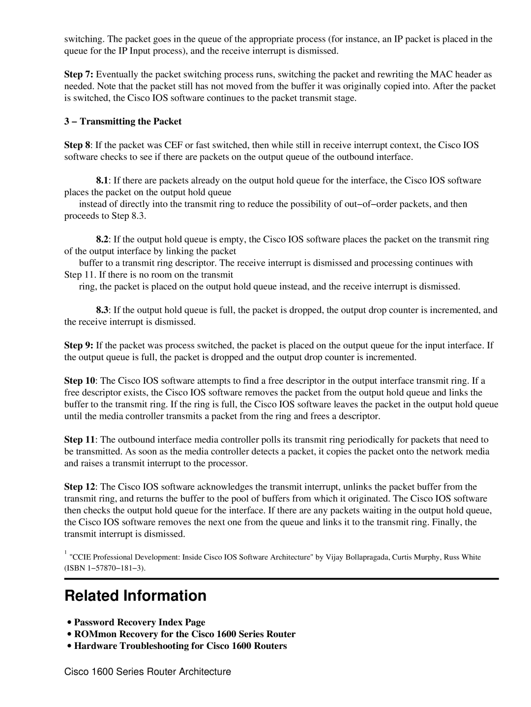 Cisco Systems 1600 manual Related Information, Transmitting the Packet 