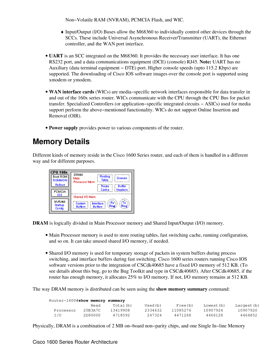 Cisco Systems manual Memory Details, Router−1600#show memory summary 