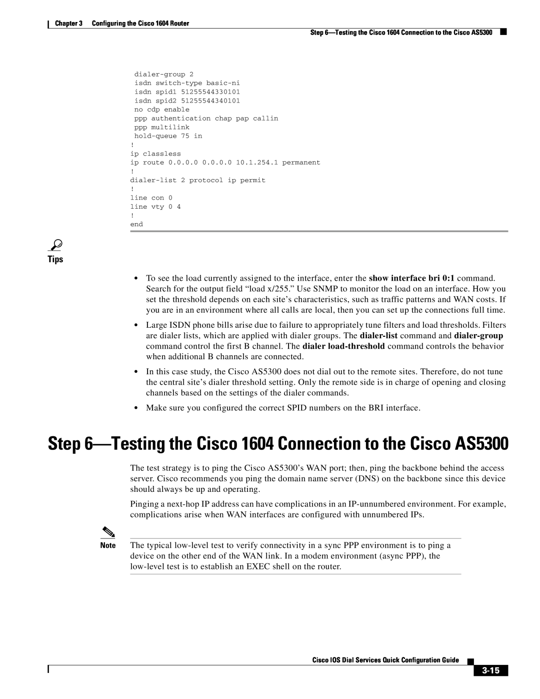 Cisco Systems manual 3-15, Testing the Cisco 1604 Connection to the Cisco AS5300, Tips, dialer-group 