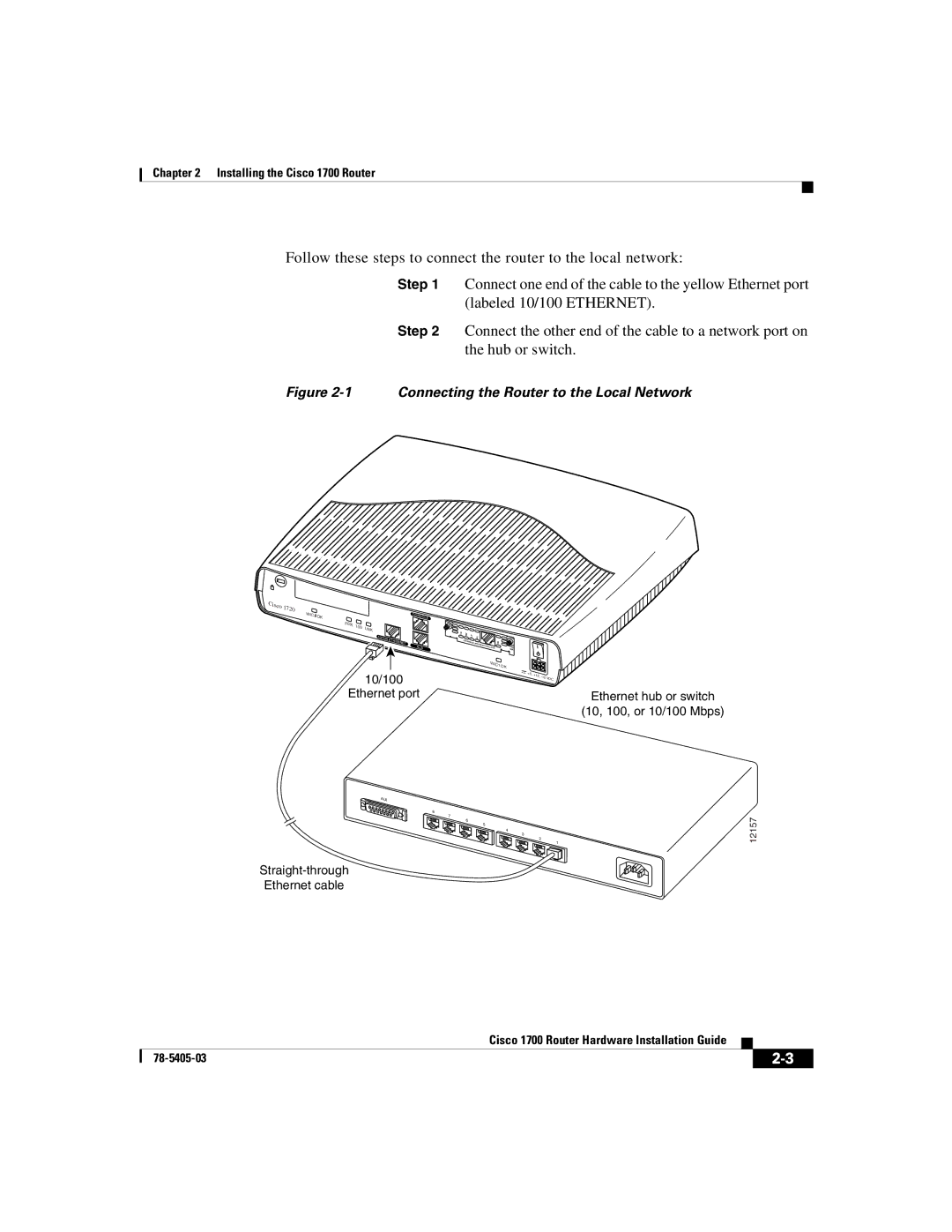 Cisco Systems 1700 manual Connecting the Router to the Local Network 