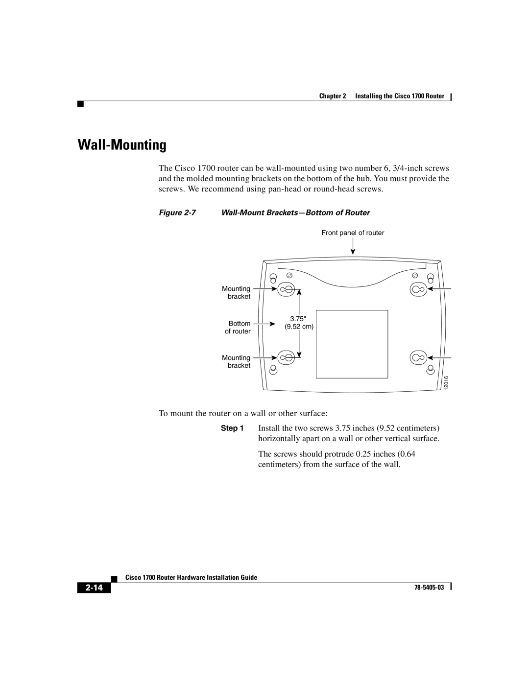 Cisco Systems 1700 manual Wall-Mounting, Wall-Mount Brackets-Bottom of Router 