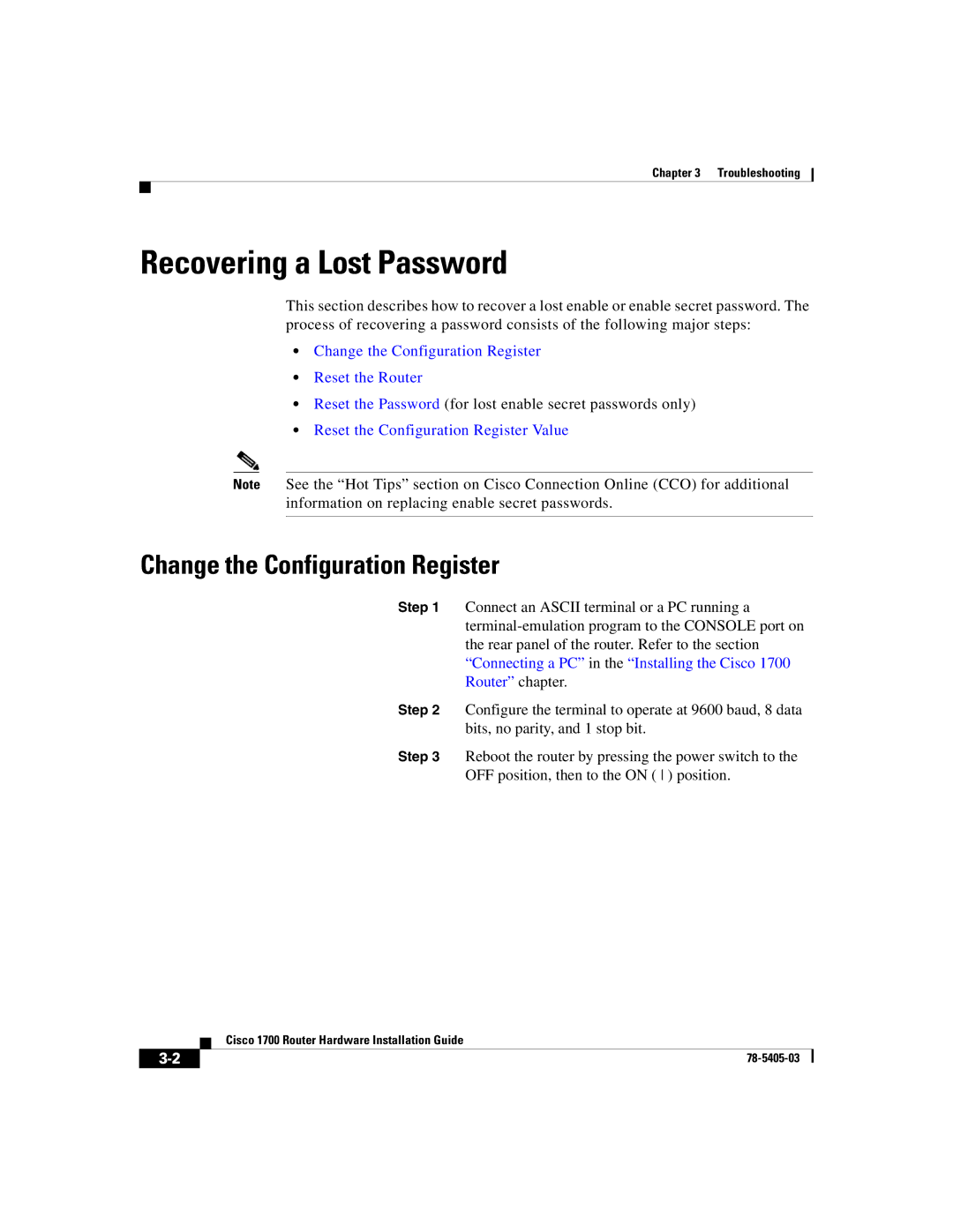 Cisco Systems 1700 manual Recovering a Lost Password, Change the Configuration Register 