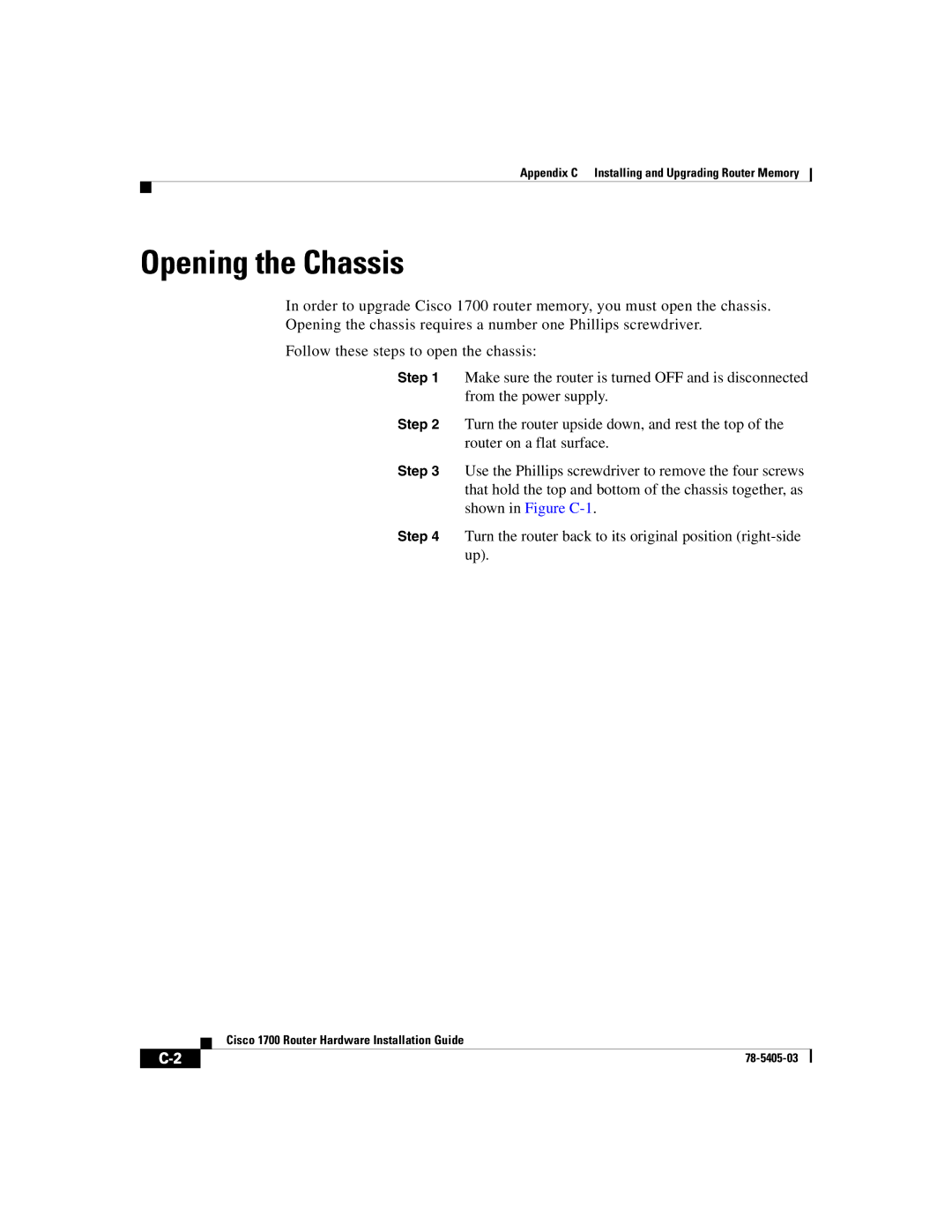 Cisco Systems 1700 manual Opening the Chassis 