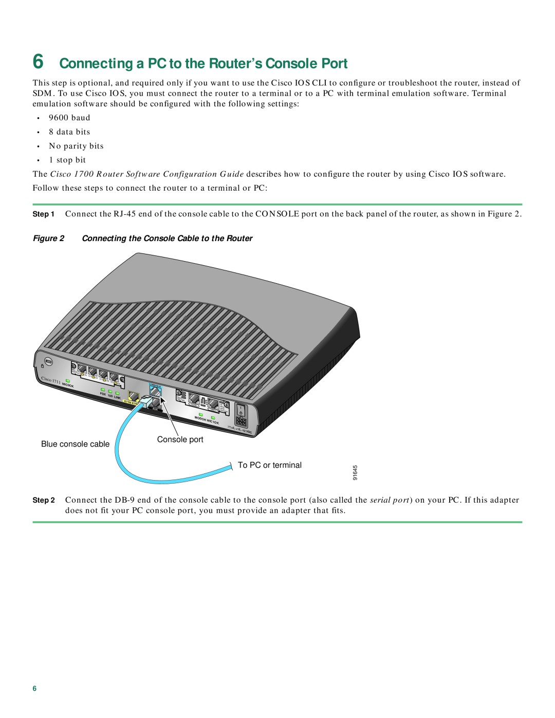 Cisco Systems 1712, 1711 quick start Connecting a PC to the Router’s Console Port 