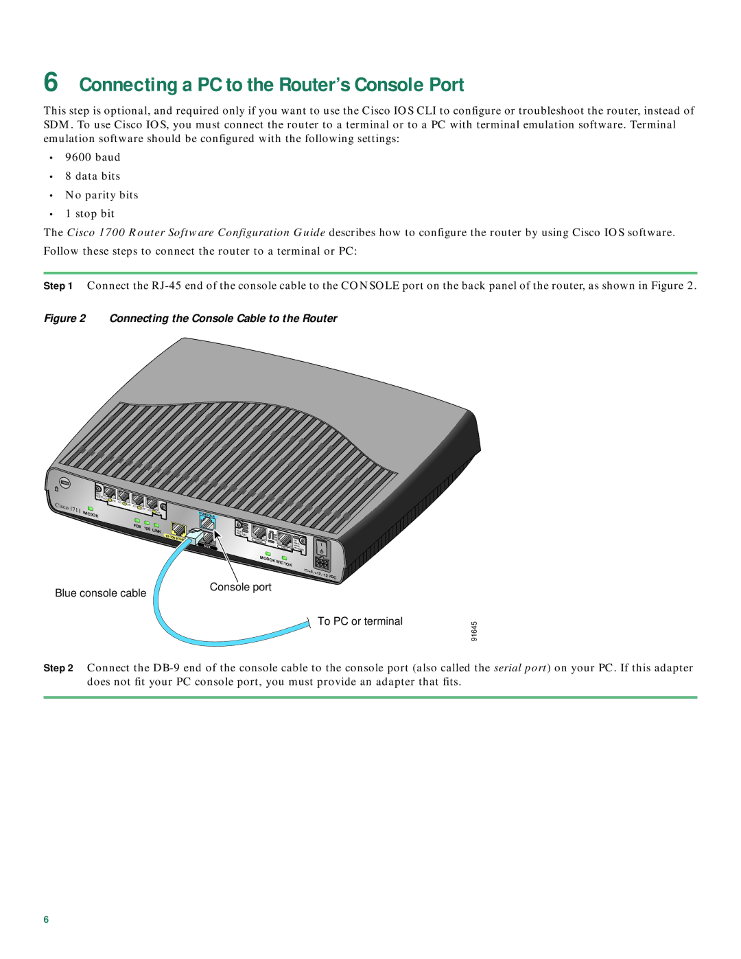 Cisco Systems 1712, 1711 Connecting a PC to the Router’s Console Port, Connecting the Console Cable to the Router 