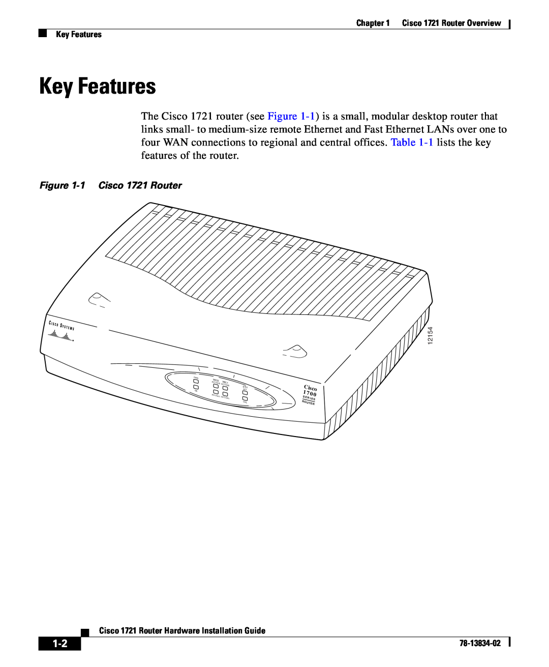 Cisco Systems manual Key Features, 1 Cisco 1721 Router 