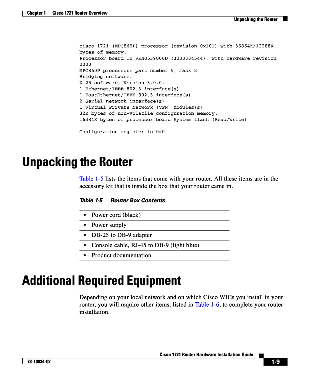 Cisco Systems 1721 manual Unpacking the Router, Additional Required Equipment 