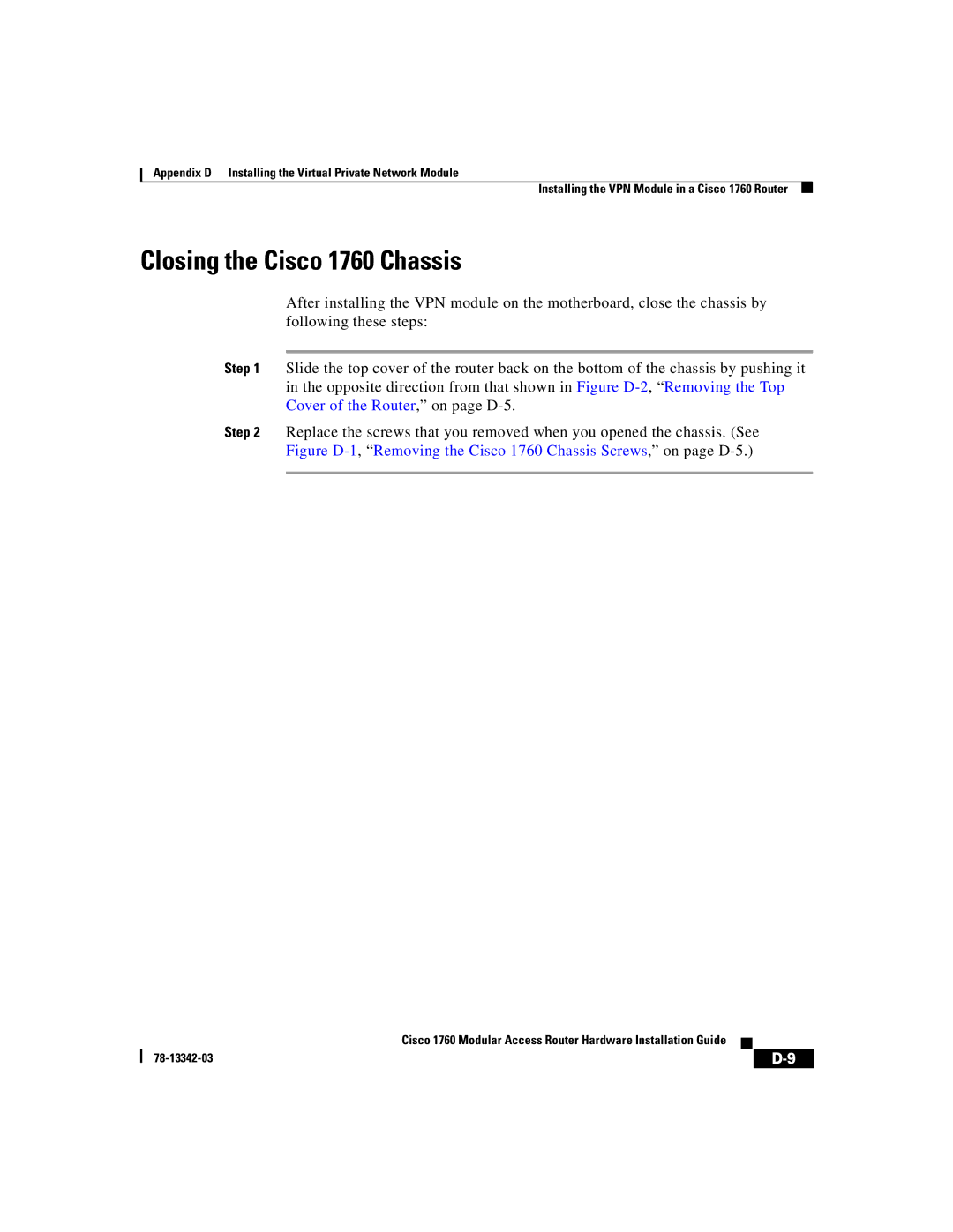 Cisco Systems manual Closing the Cisco 1760 Chassis 