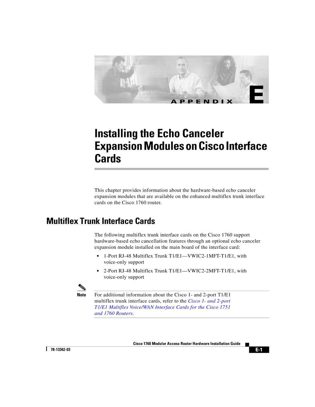 Cisco Systems 1760 manual Multiflex Trunk Interface Cards 