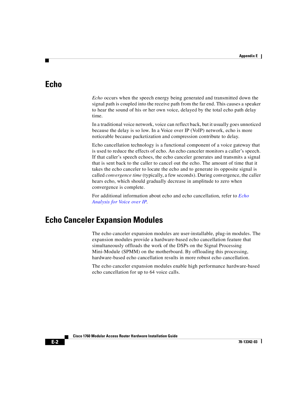 Cisco Systems 1760 manual Echo Canceler Expansion Modules 