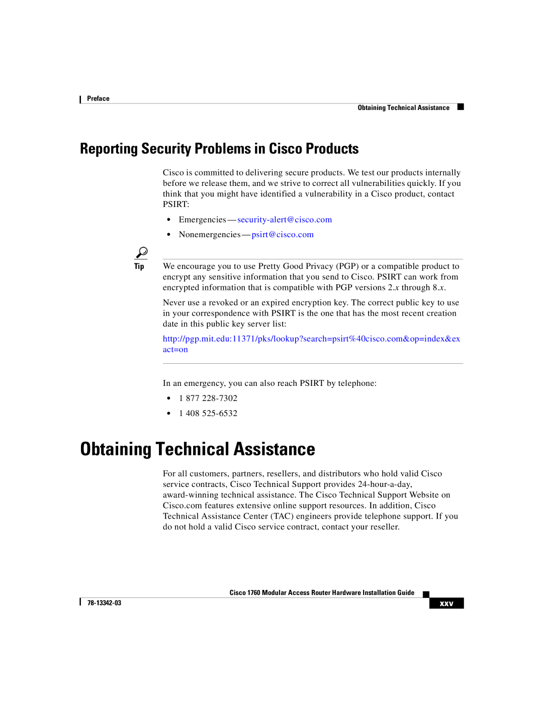 Cisco Systems 1760 manual Obtaining Technical Assistance, Reporting Security Problems in Cisco Products, Psirt, Xxv 