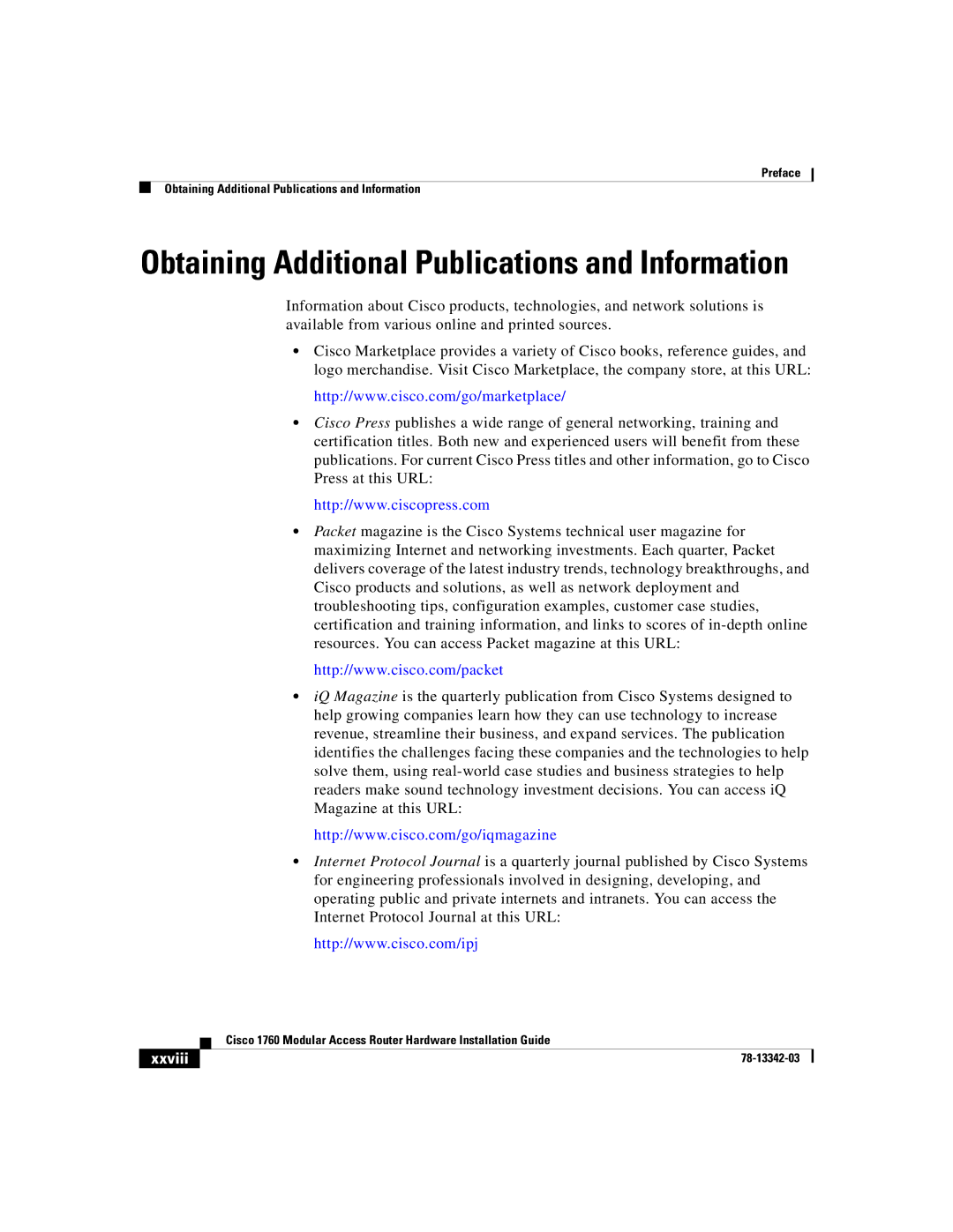 Cisco Systems 1760 manual Obtaining Additional Publications and Information, Xxviii 