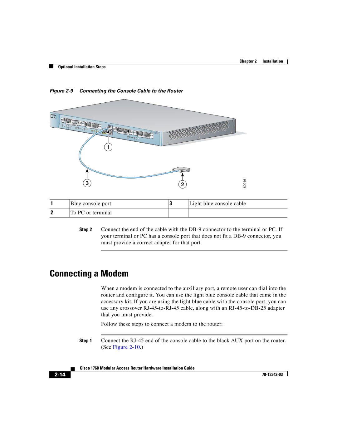 Cisco Systems 1760 manual Connecting a Modem, Connecting the Console Cable to the Router 