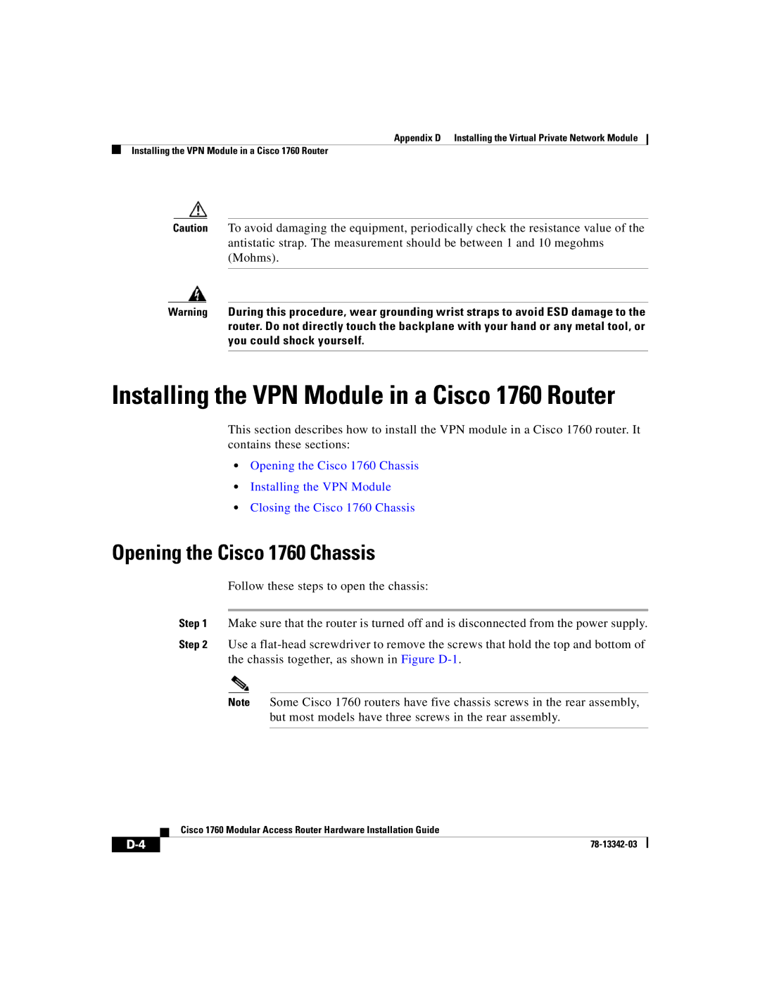 Cisco Systems manual Installing the VPN Module in a Cisco 1760 Router, Opening the Cisco 1760 Chassis 