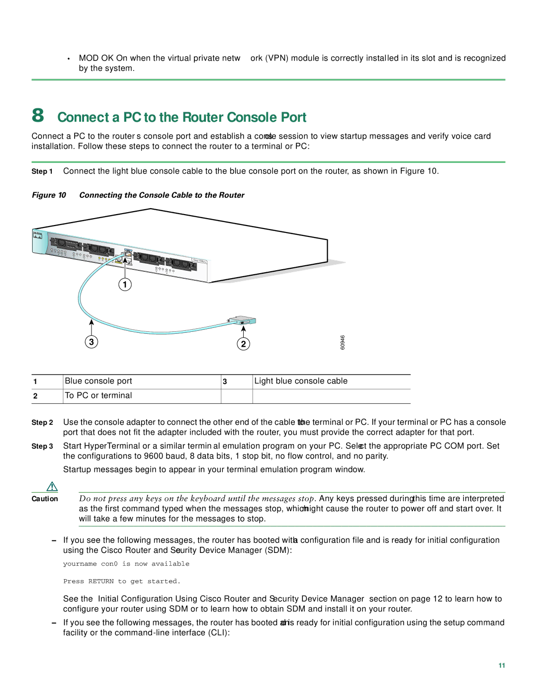 Cisco Systems 1760 quick start Connect a PC to the Router Console Port, Connecting the Console Cable to the Router 