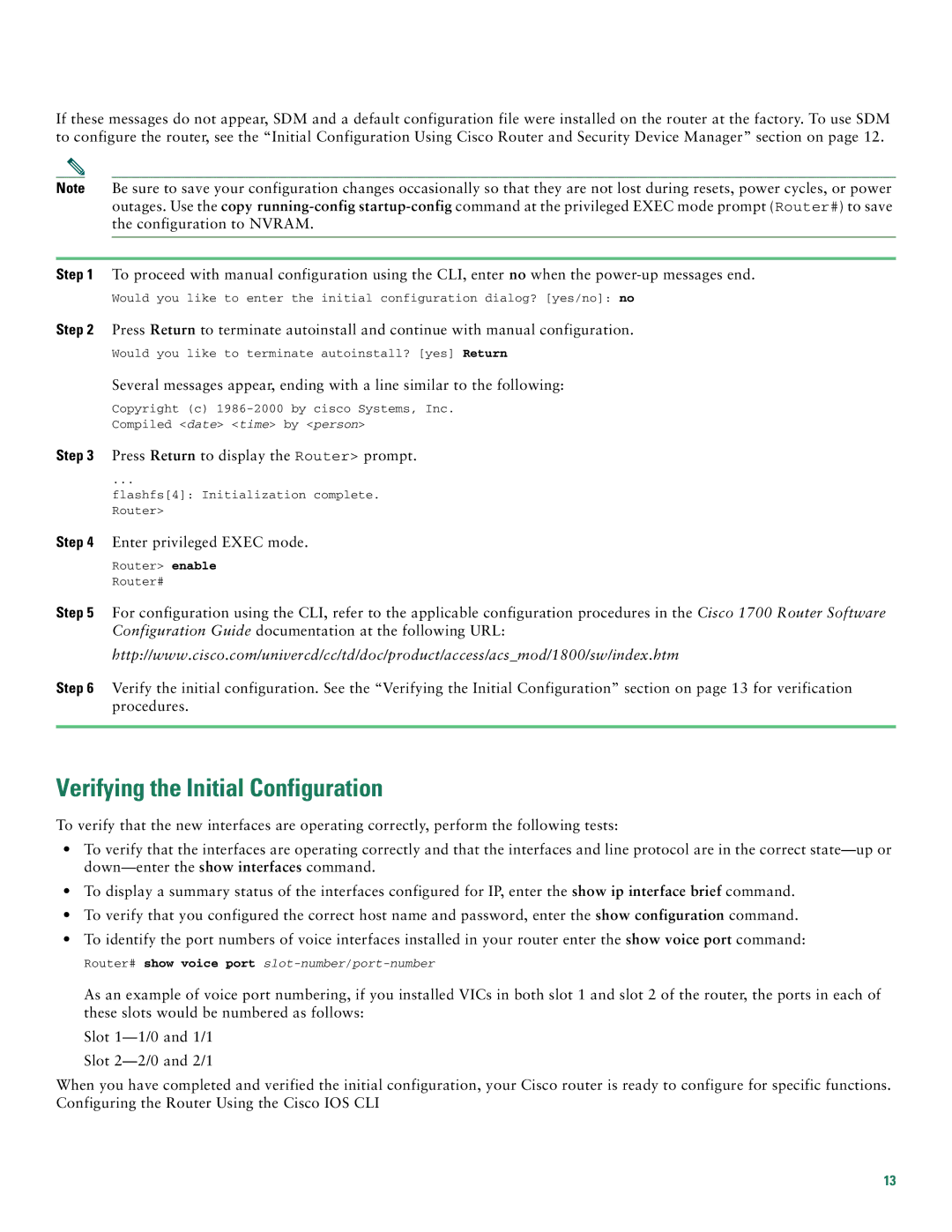 Cisco Systems 1760 quick start Verifying the Initial Configuration 