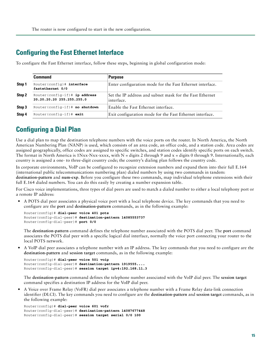 Cisco Systems 1760 quick start Configuring the Fast Ethernet Interface, Configuring a Dial Plan, Command Purpose 