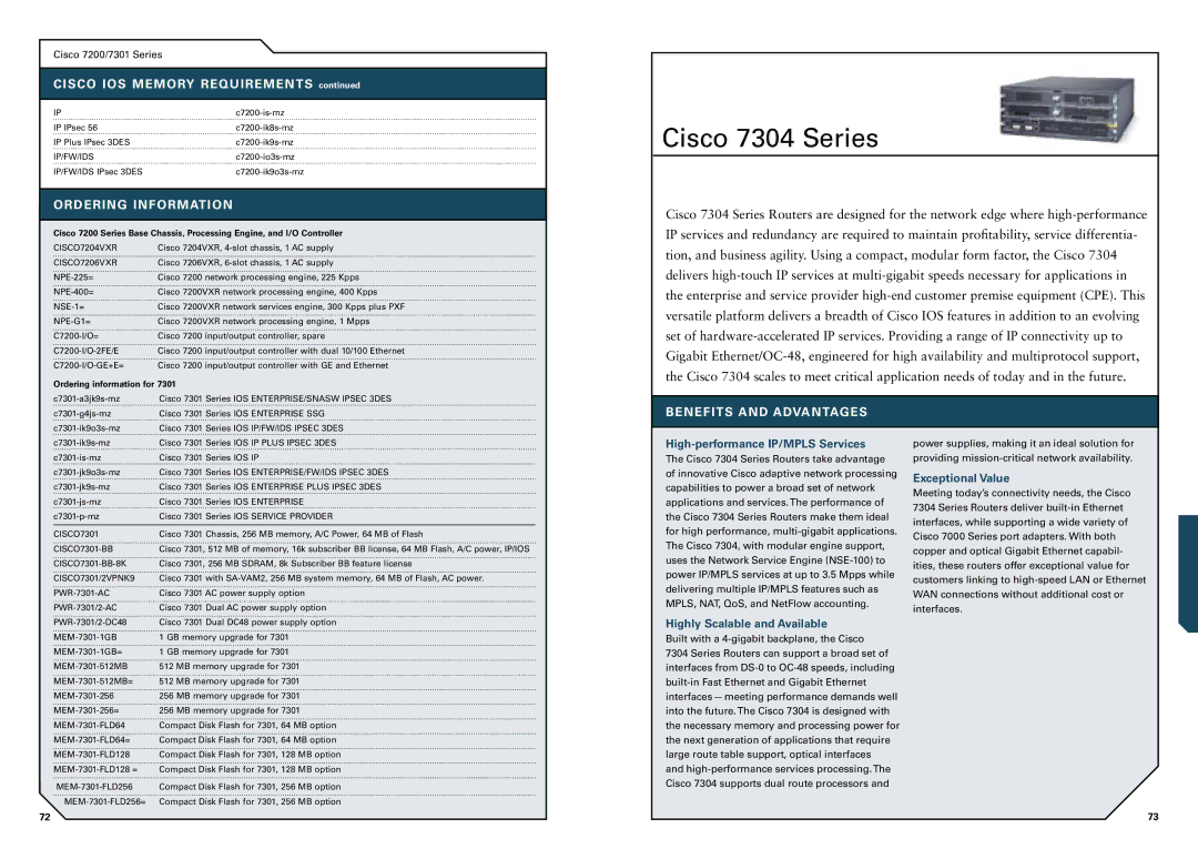 Cisco Systems 1700, 1800, 7300, 3700 Cisco 7304 Series, High-performance IP/MPLS Services, Highly Scalable and Available 