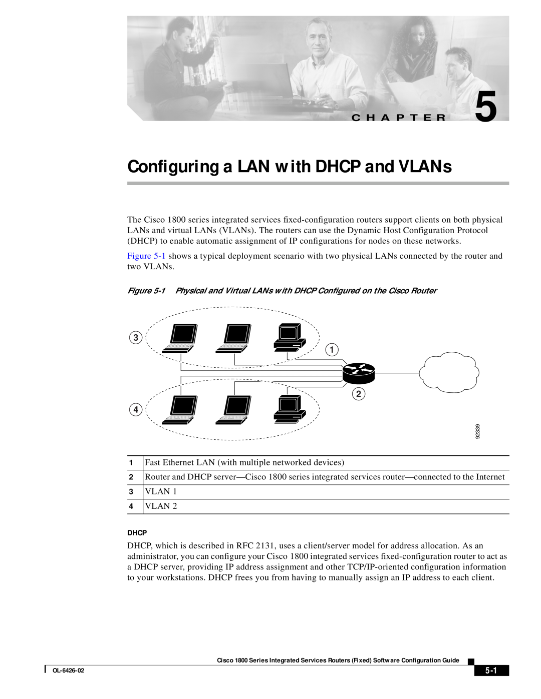 Cisco Systems 1800 manual Dhcp, Configuring a LAN with DHCP and VLANs, C H A P T E R 
