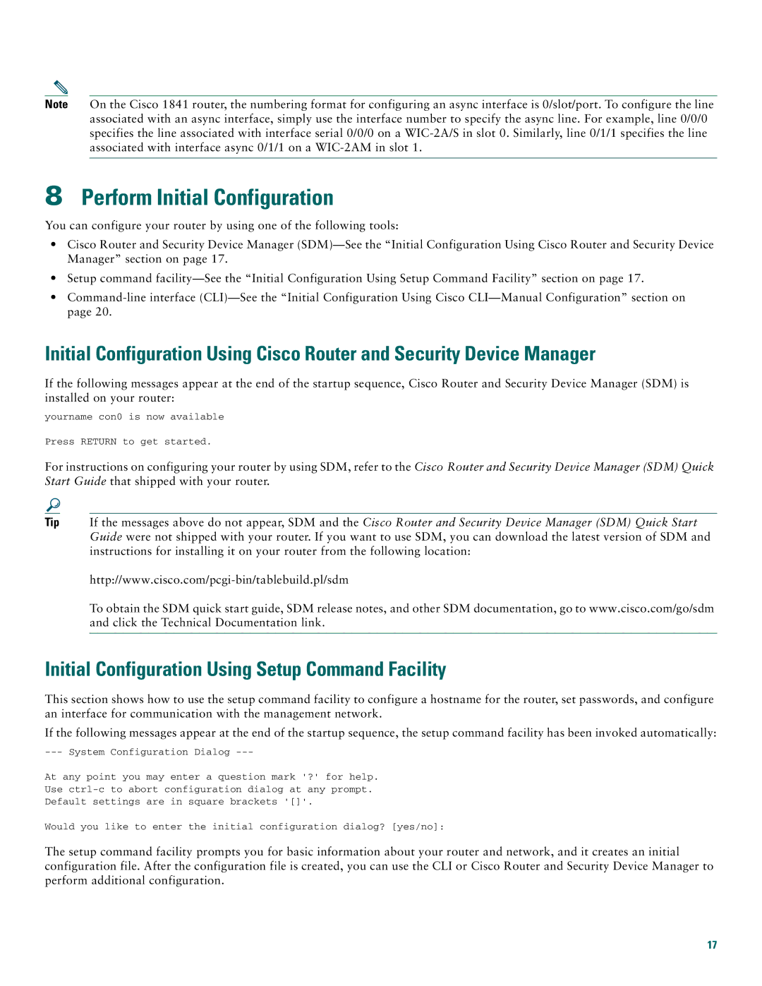 Cisco Systems 1800 quick start Perform Initial Configuration, Initial Configuration Using Setup Command Facility 