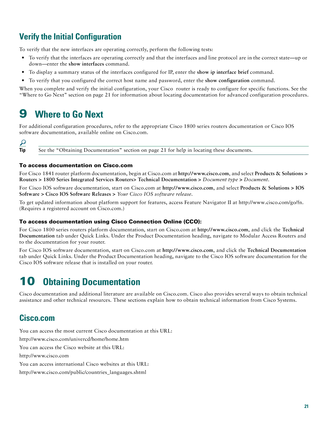 Cisco Systems 1800 quick start Where to Go Next, Obtaining Documentation, Verify the Initial Configuration, Cisco.com 