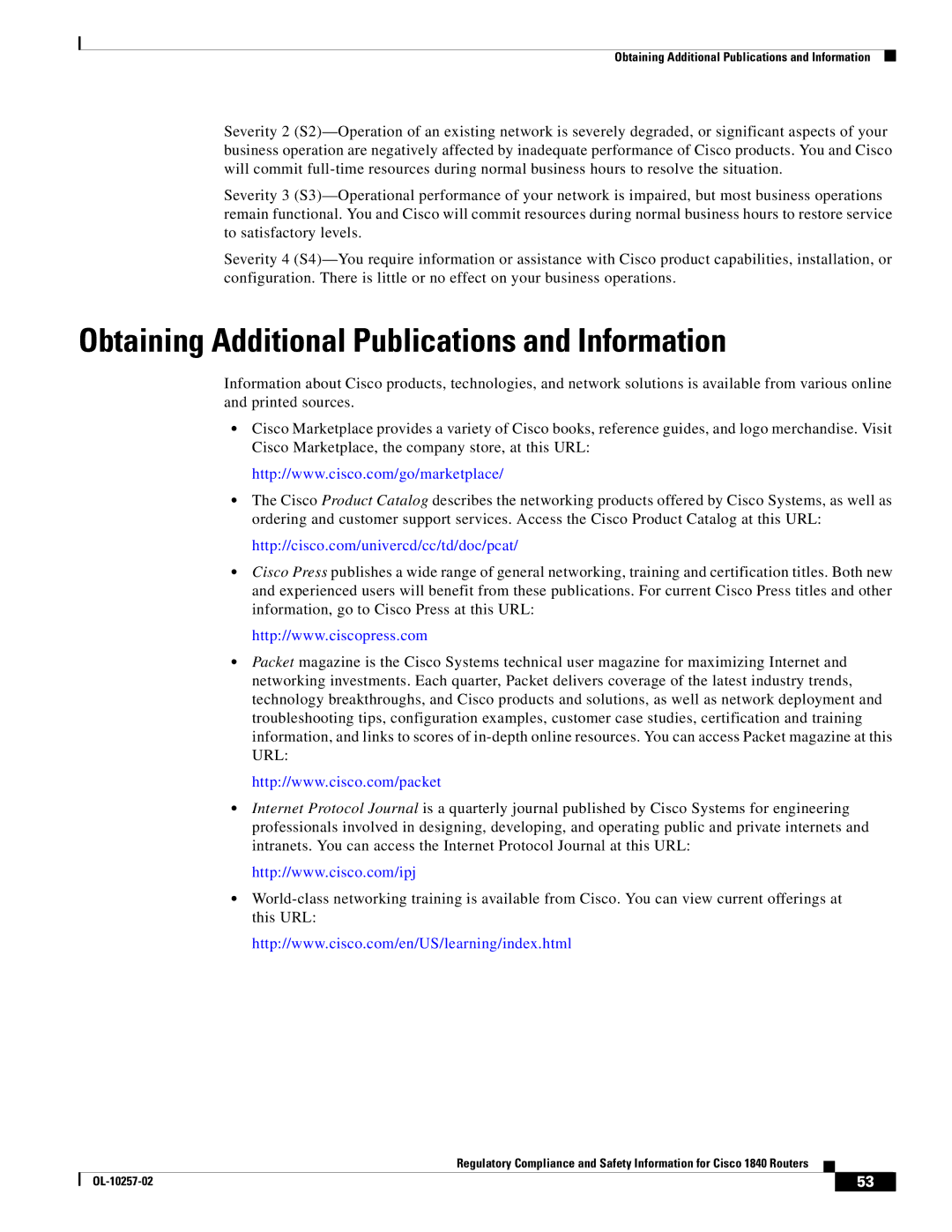 Cisco Systems 1840 manual Obtaining Additional Publications and Information 