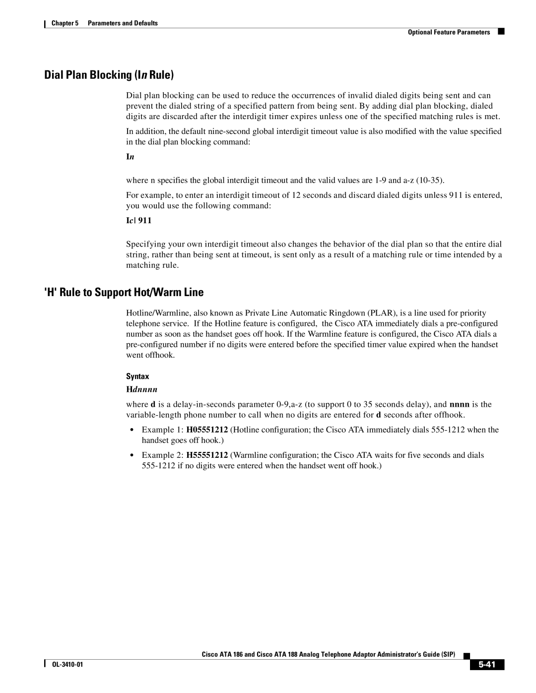 Cisco Systems 186, 188 manual Dial Plan Blocking In Rule, Rule to Support Hot/Warm Line 