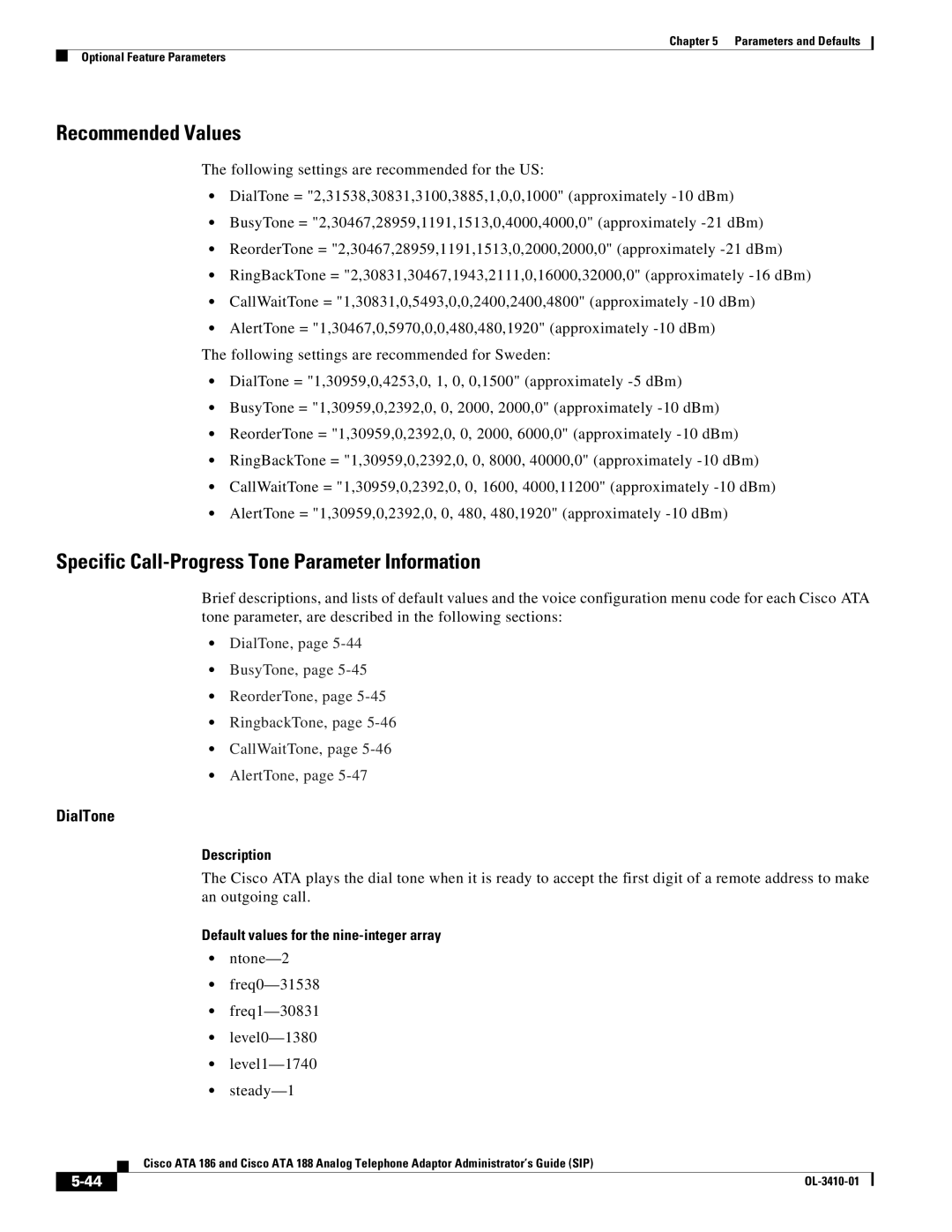 Cisco Systems 188, 186 manual Recommended Values, Specific Call-Progress Tone Parameter Information 