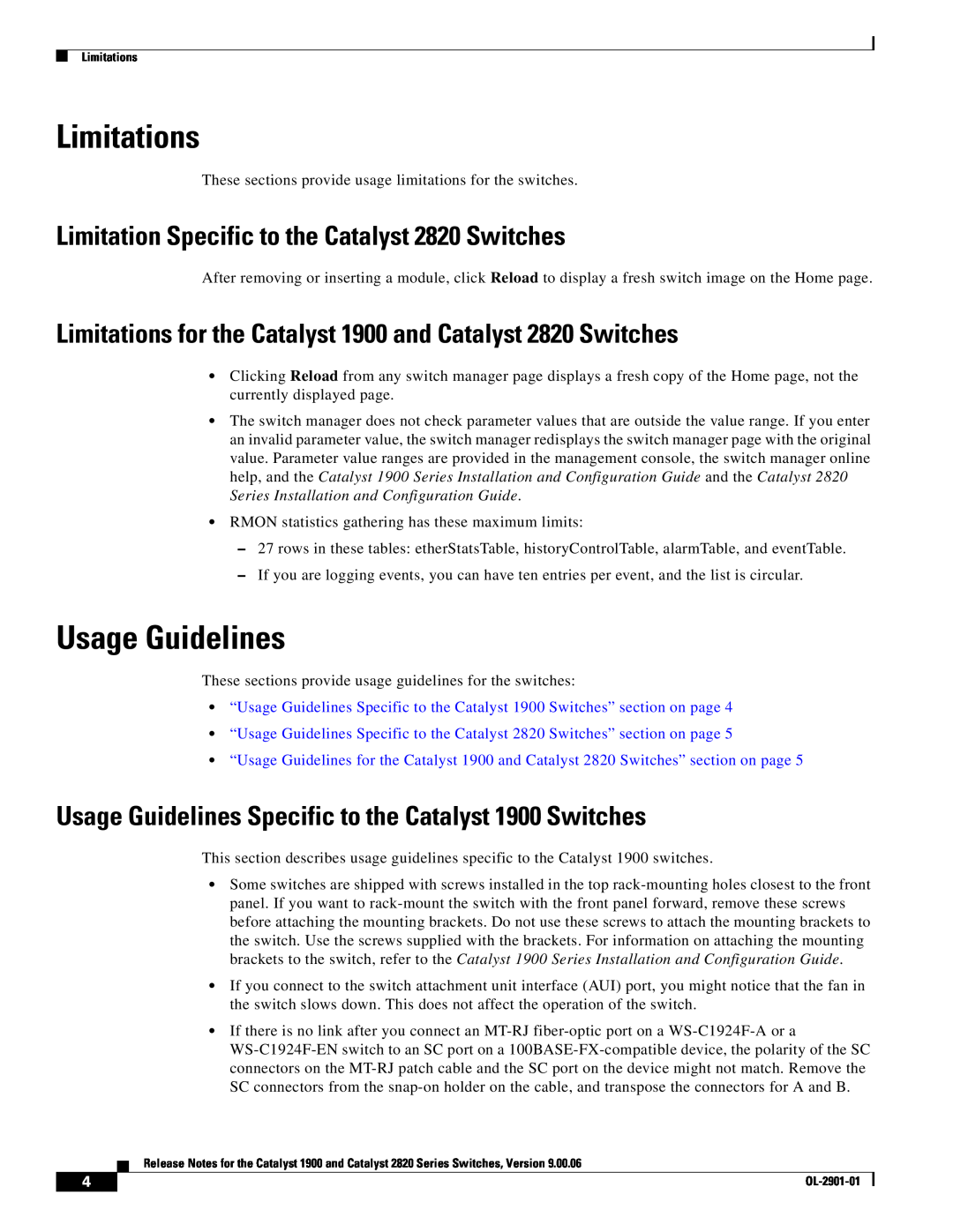 Cisco Systems 1900 manual Limitations, Usage Guidelines, Limitation Specific to the Catalyst 2820 Switches 