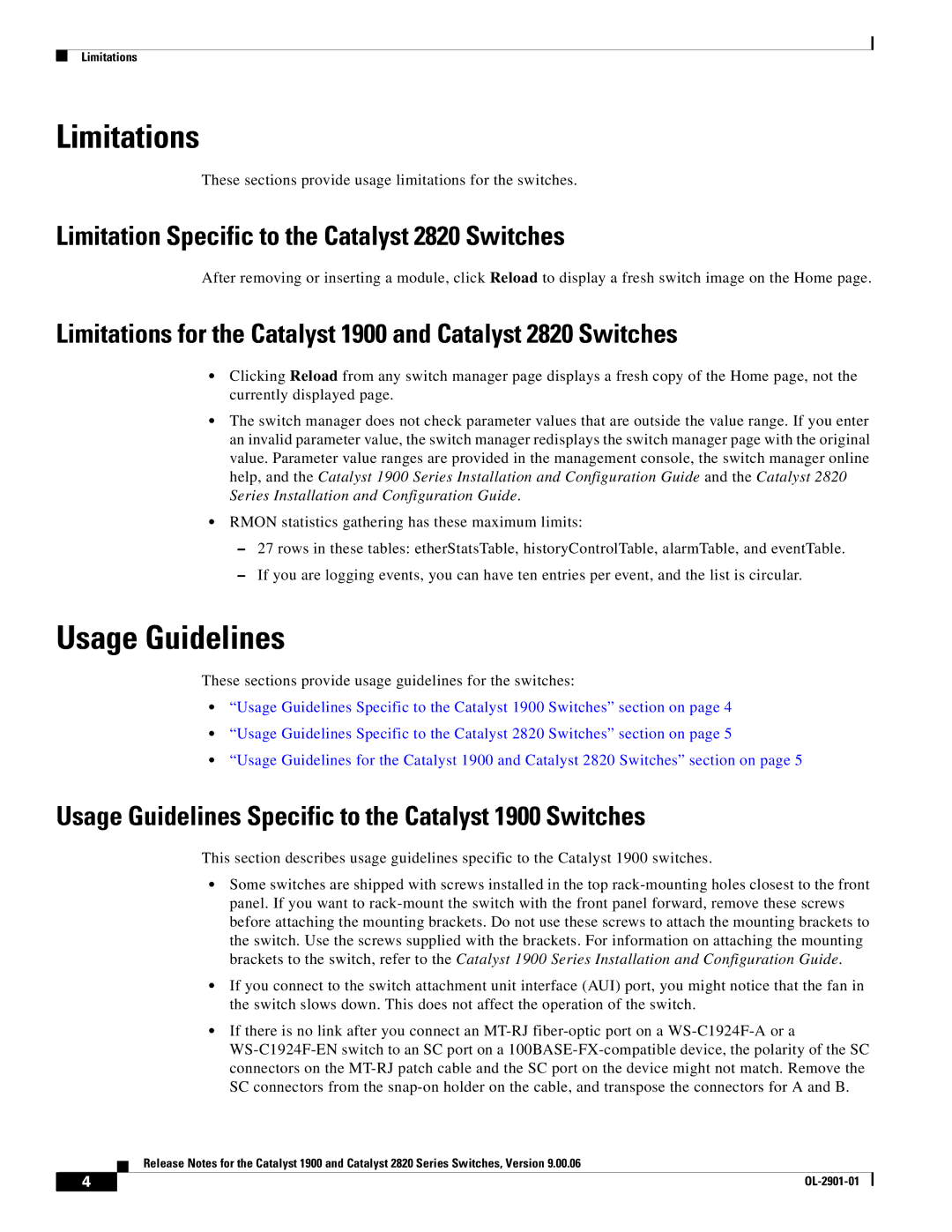 Cisco Systems 1900 manual Limitations, Usage Guidelines, Limitation Specific to the Catalyst 2820 Switches 