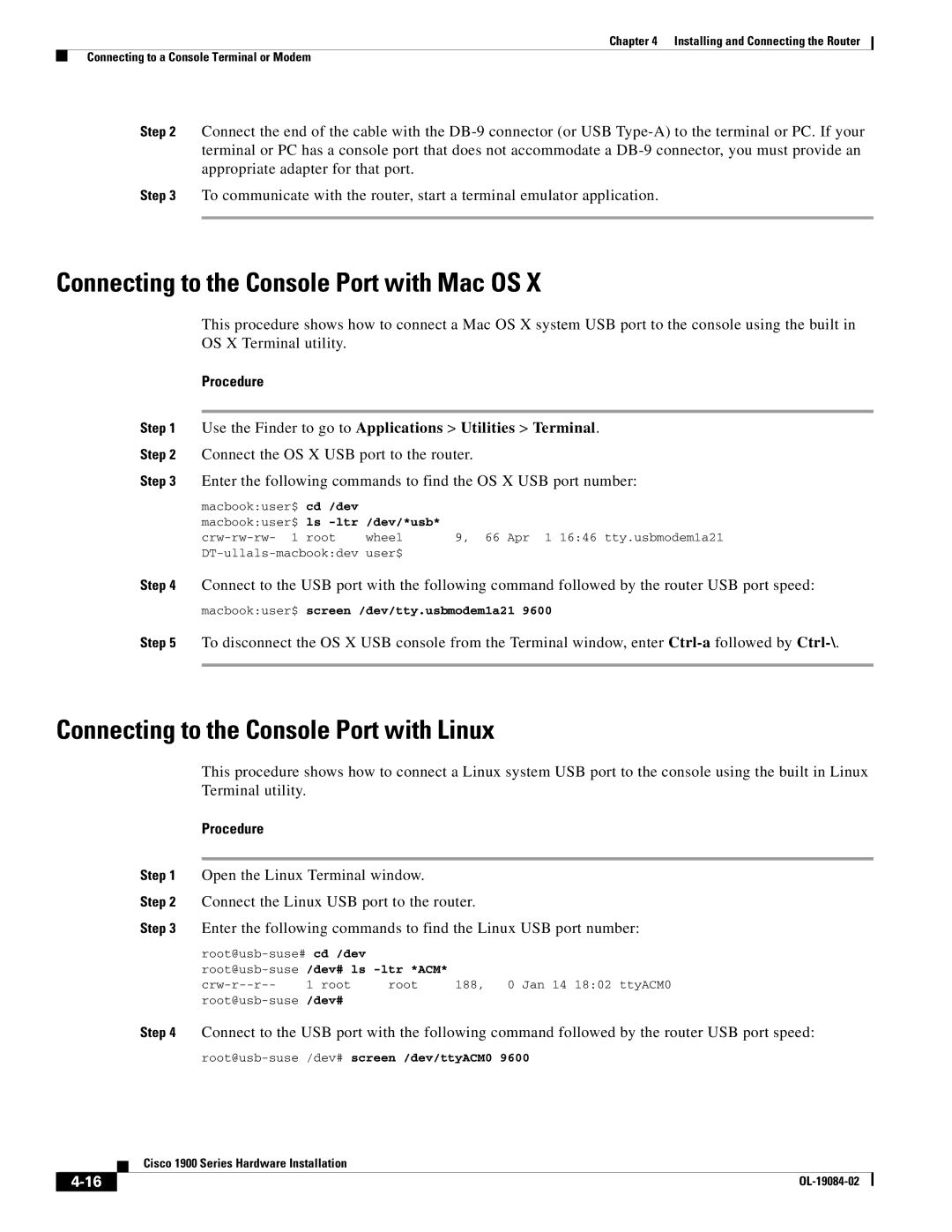 Cisco Systems 1900 Series manual Connecting to the Console Port with Mac OS, Connecting to the Console Port with Linux 