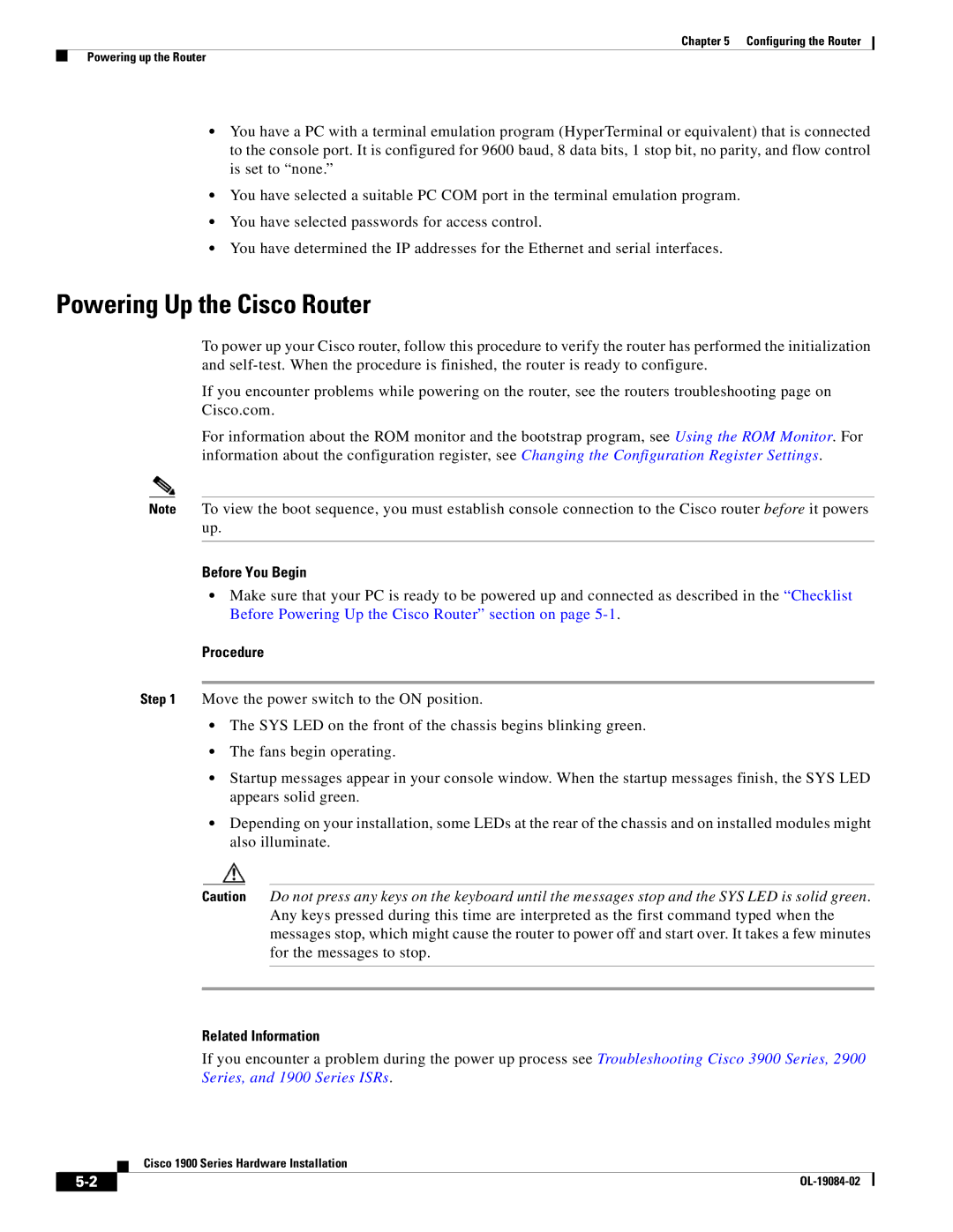 Cisco Systems 1900 Series manual Powering Up the Cisco Router, Related Information 