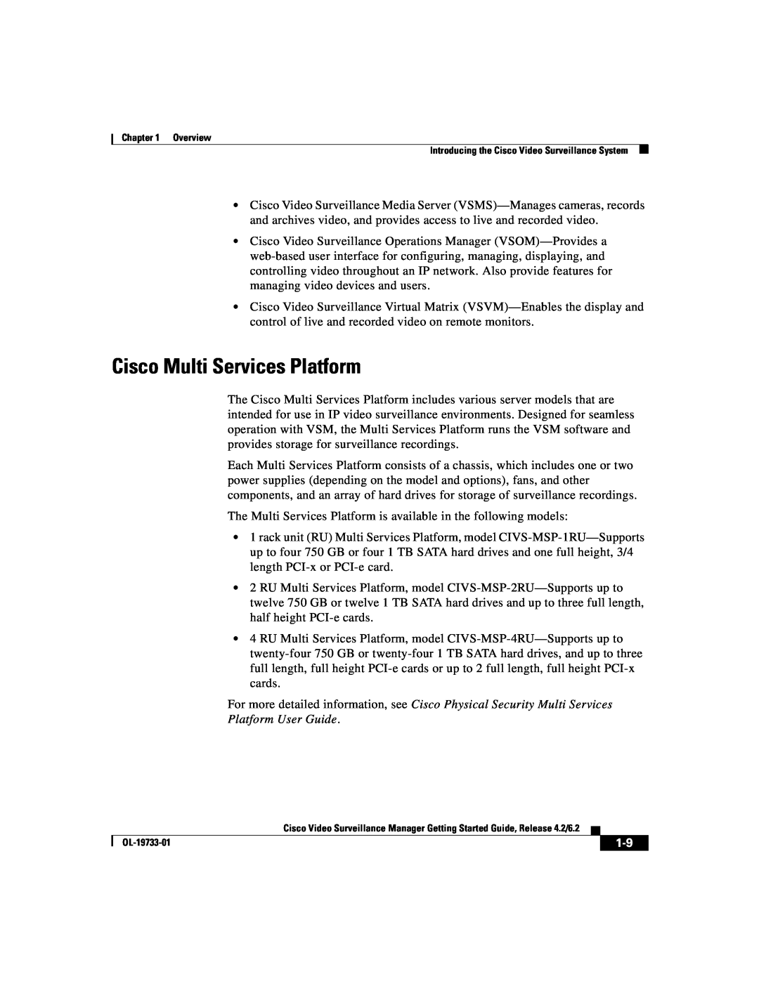 Cisco Systems Release 4.2 manual Cisco Multi Services Platform 