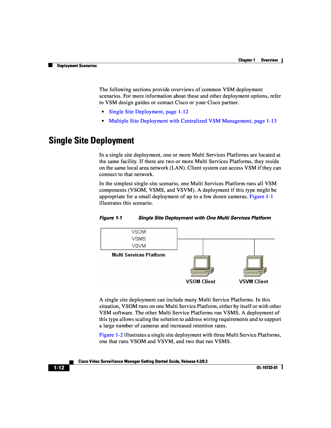 Cisco Systems Single Site Deployment, page, Multiple Site Deployment with Centralized VSM Management, page, 1-12 