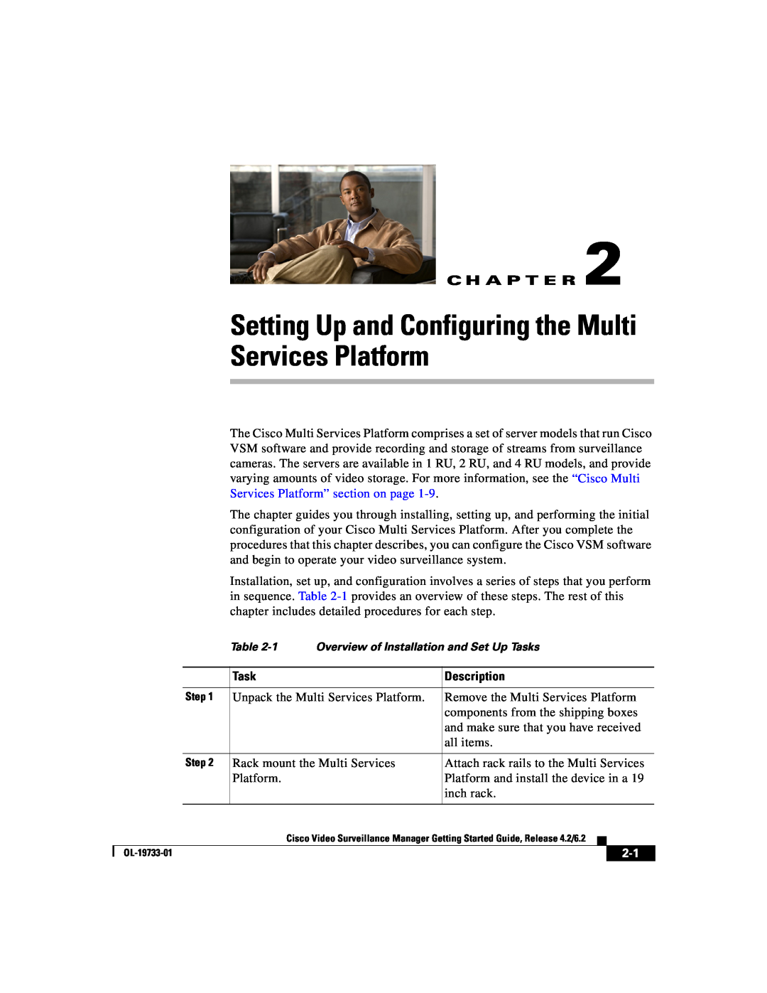 Cisco Systems Release 4.2 manual Services Platform, Setting Up and Configuring the Multi, C H A P T E R, Task, Description 