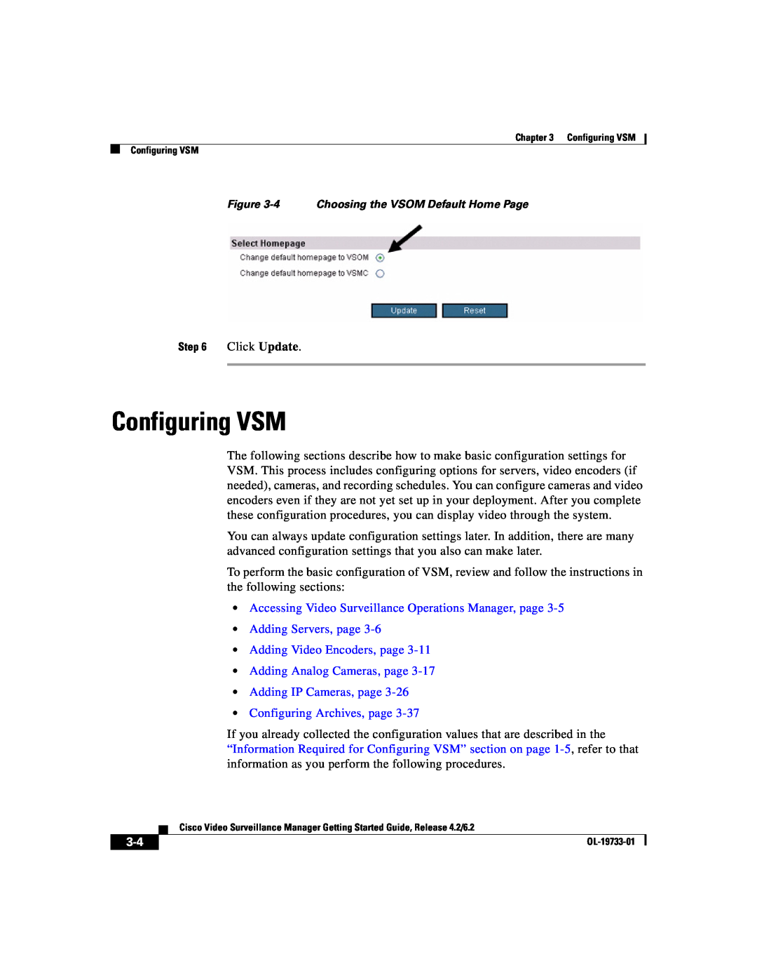 Cisco Systems 2 manual Configuring VSM, Accessing Video Surveillance Operations Manager, page, Configuring Archives, page 