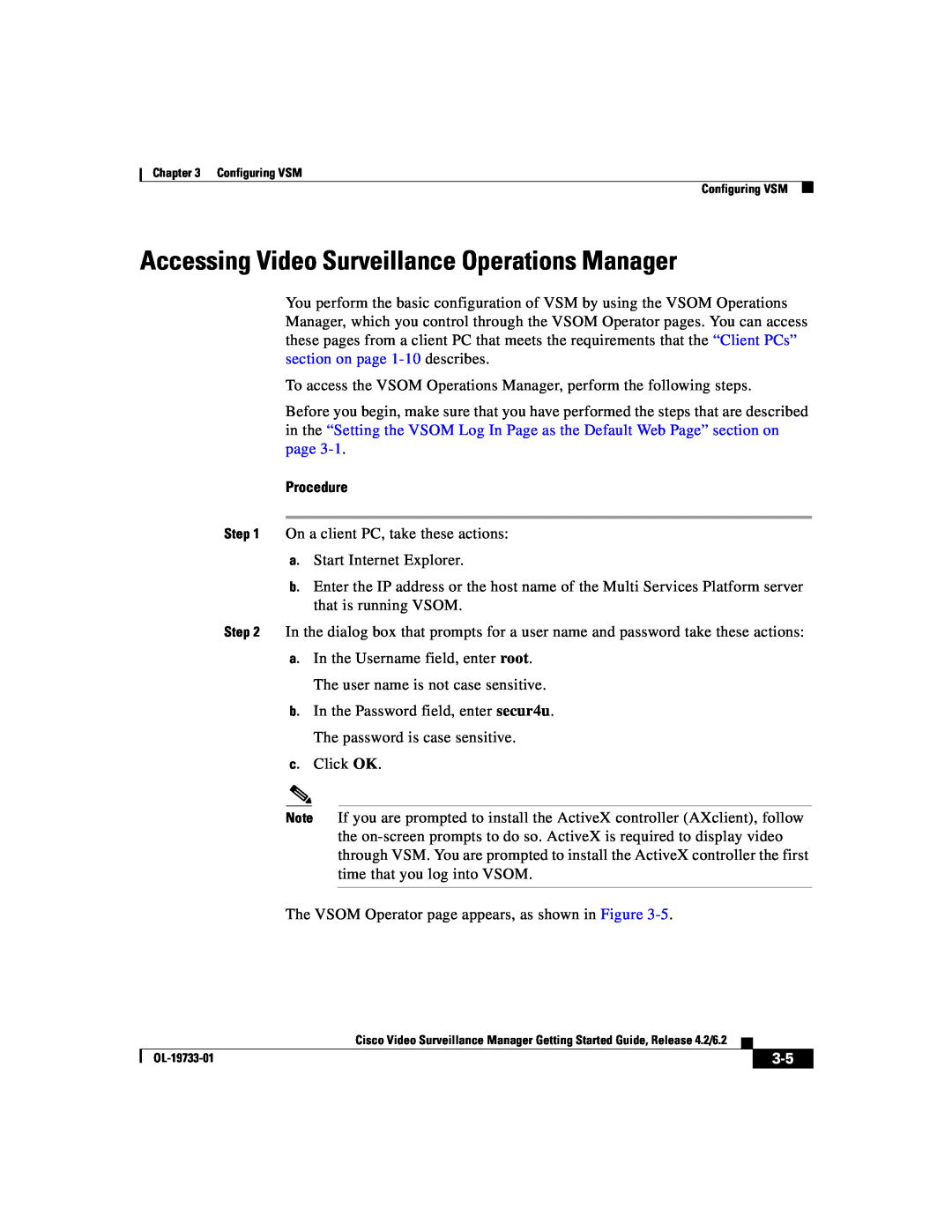 Cisco Systems Release 4.2 manual Accessing Video Surveillance Operations Manager, Procedure 