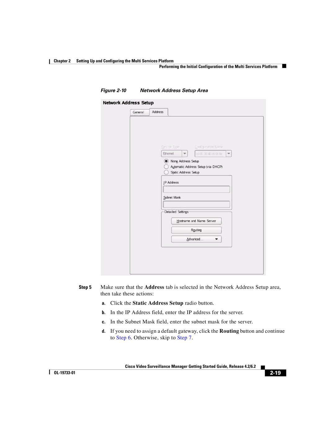 Cisco Systems Release 4.2 manual Network Address Setup Area 