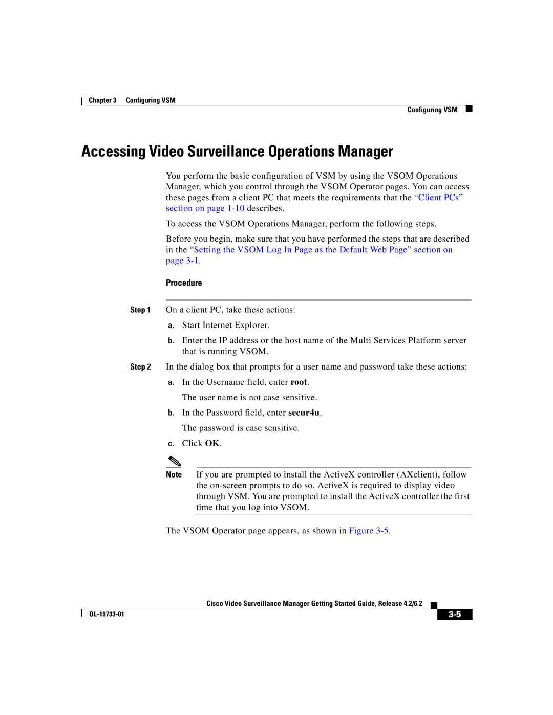 Cisco Systems Release 4.2 manual Accessing Video Surveillance Operations Manager 