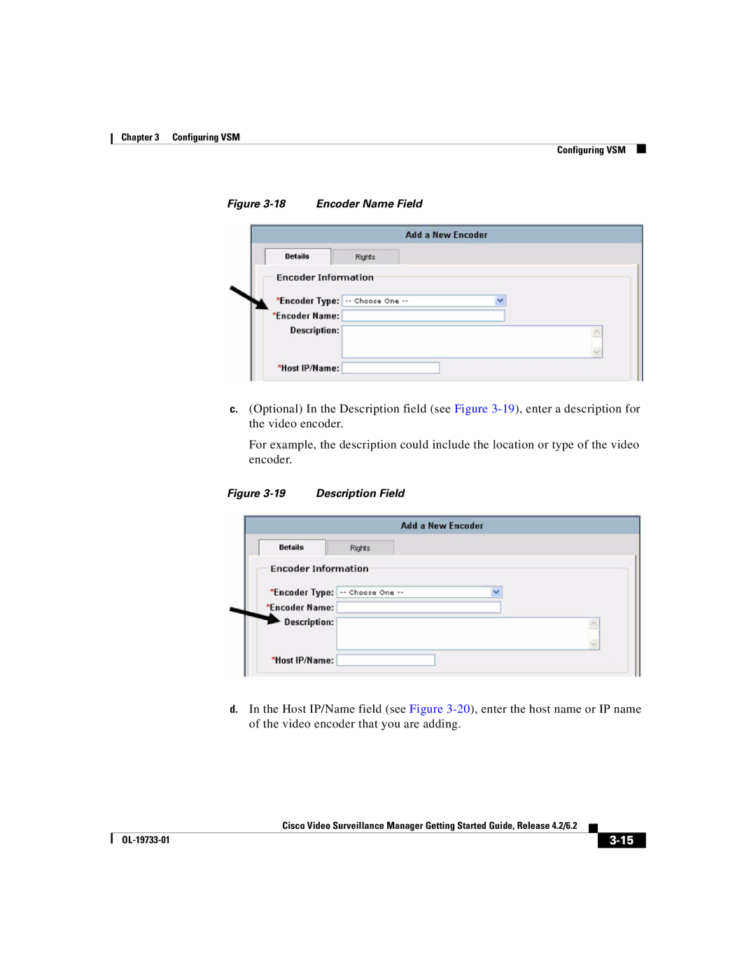 Cisco Systems Release 4.2 manual Encoder Name Field 