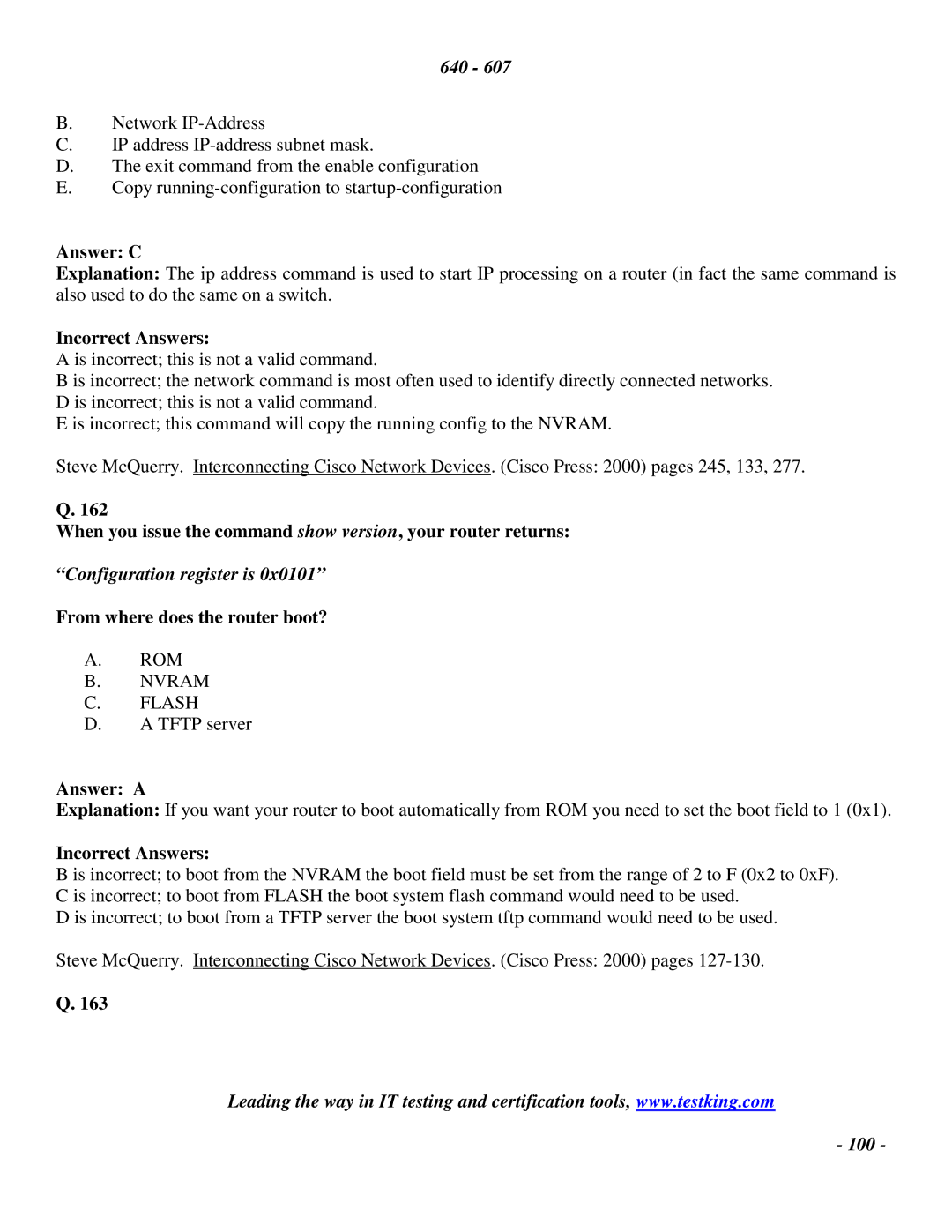 Cisco Systems 2 manual When you issue the command show version, your router returns, From where does the router boot? 