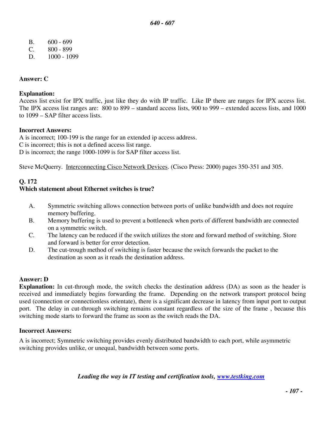 Cisco Systems 2 manual Answer C Explanation, Which statement about Ethernet switches is true? 