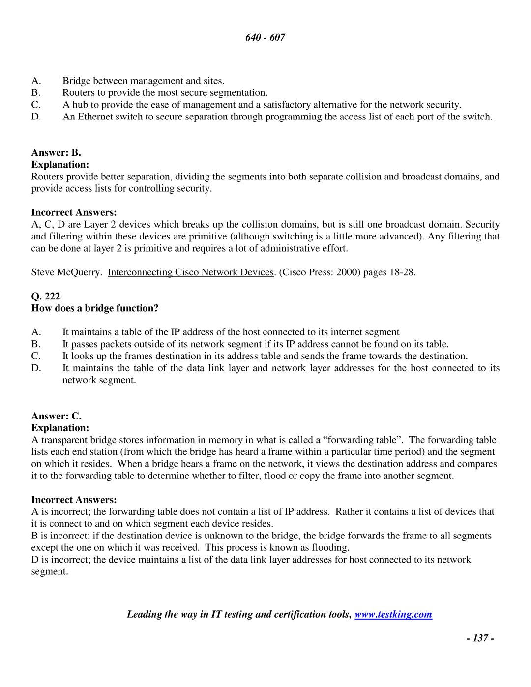 Cisco Systems 2 manual How does a bridge function?, Answer C Explanation 