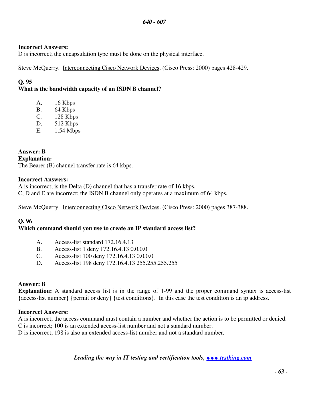 Cisco Systems 2 manual What is the bandwidth capacity of an Isdn B channel?, Answer B Explanation 